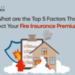 What-are-the-Top-5-Factors-That-Affect-Your-Fire-Insurance-Premiums-larger